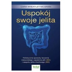 Uspokój swoje jelita
