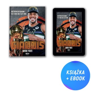 (Wysyłka ok. 23.09.) Giannis. Nieprawdopodobna historia mistrza NBA (książka + e-book)