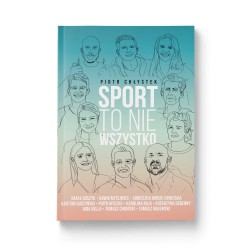 Sport to nie wszystko