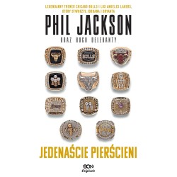 Okładka książki Phil Jackson. Jedenaście pierścieni. Wydanie III w księgarni Labotiga