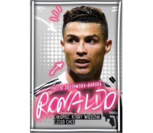 Zdjęcie okładki Ronaldo. Chłopiec, który wiedział, czego chce w księgarni Labotiga
