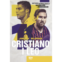 (powystawowa) Cristiano i Leo. Historia rywalizacji Ronaldo i Messiego