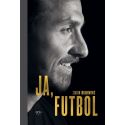 (powystawowa) Ja, Futbol. Zlatan Ibrahimovic
