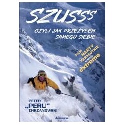 Szusss, czyli jak przeżyłem samego siebie