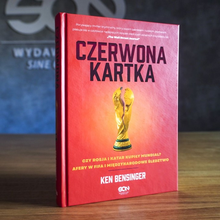 Okładka książki Czerwona kartka. Kupione Mundiale w Rosji i Katarze, afery w FIFA, międzynarodowe śledztwo