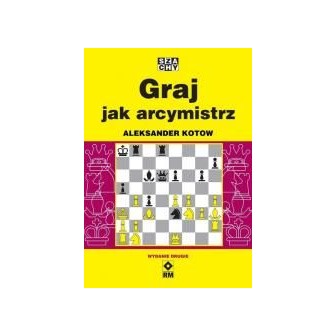 Graj jak arcymistrz