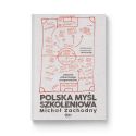 Polska myśl szkoleniowa. Historia piłkarskiego pragmatyzmu (pocztówka gratis)