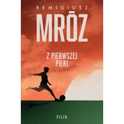 Książka Z pierwszej piłki