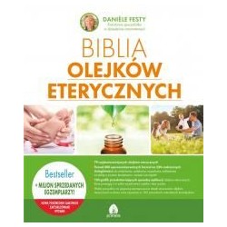 Biblia olejków eterycznych