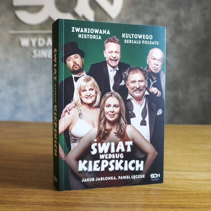 Okładka książki Świat według Kiepskich. Zwariowana historia kultowego serialu w księgarni Labotiga