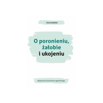O poronieniu, żałobie i ukojeniu