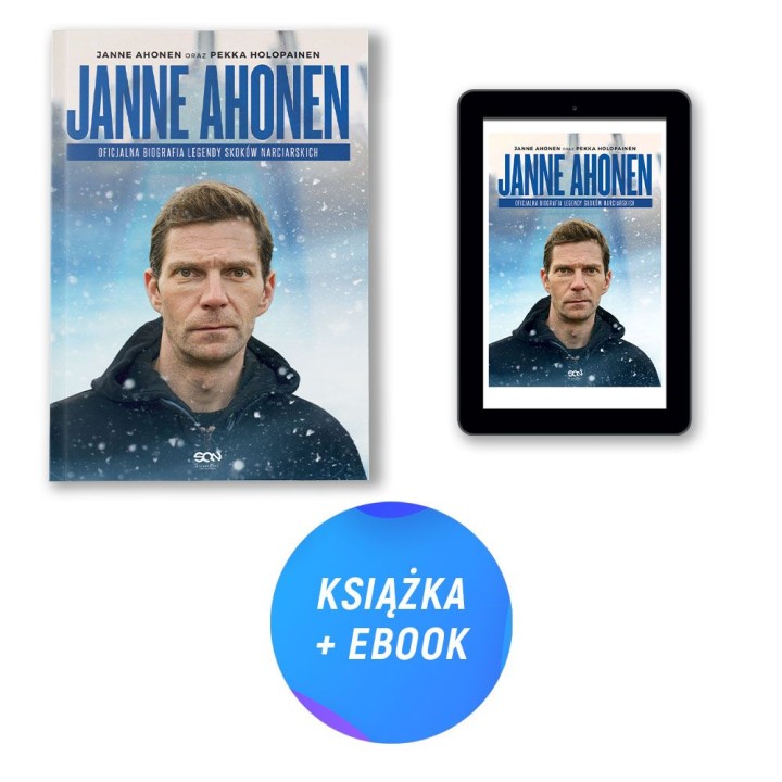 (Wysyłka ok. 19.12.) Pakiet: Janne Ahonen. Oficjalna biografia legendy skoków narciarskich + e-book (książka + e-book)