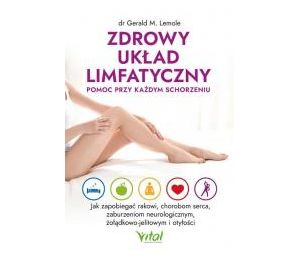 Zdrowy układ limfatyczny...