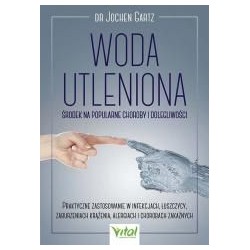 Woda utleniona - środek na popularne choroby..
