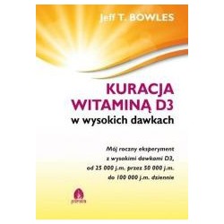 Kuracja witaminą D3 w wysokich dawkach