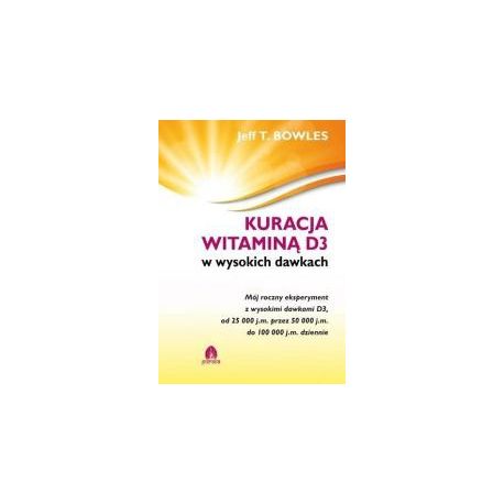 Kuracja witaminą D3 w wysokich dawkach