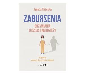 Zaburzenia odżywiania u dzieci i młodzieży