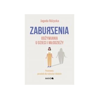 Zaburzenia odżywiania u dzieci i młodzieży