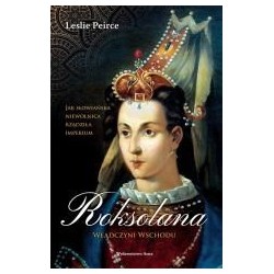 Roksolana. Władczyni Wschodu w.2