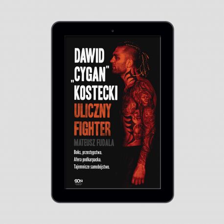 e-book Dawid Cygan Kostecki. Uliczny fighter