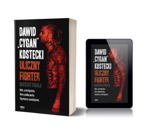 Pakiet: Dawid Cygan Kostecki. Uliczny fighter (książka + e-book)