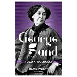 George Sand i język wolności