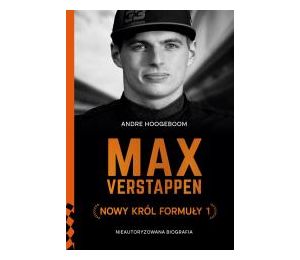 Max Verstappen. Nowy król Formuły 1