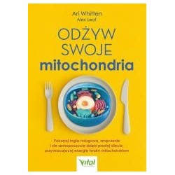 Odżyw swoje mitochondria