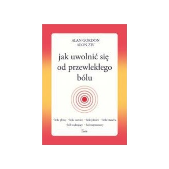 Jak uwolnić się od przewlekłego bólu