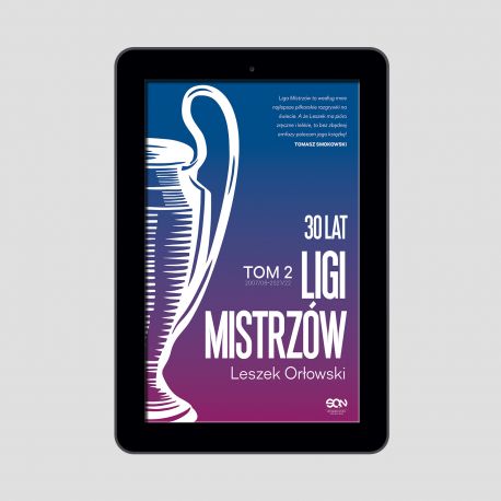 (e-book) 30 lat Ligi Mistrzów. Tom 2