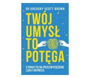 Twój umysł to potęga
