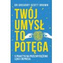 Twój umysł to potęga