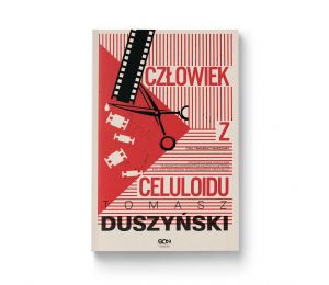 Człowiek z celuloidu (Fenomen z Warszawy 2)