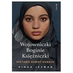 Wojowniczki, Boginie, Księżniczki