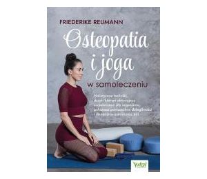 Osteopatia i joga w samoleczeniu