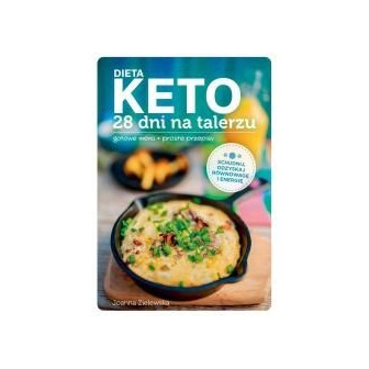 Dieta keto 28 dni na talerzu