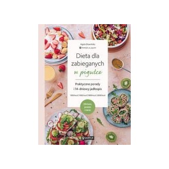 Dieta dla zabieganych w pigułce