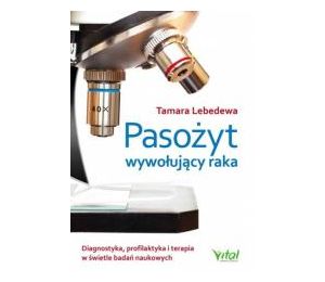 Pasożyt wywołujący raka