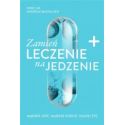 Zamień leczenie na jedzenie w.2