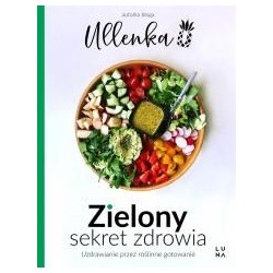 Zielony sekret zdrowia