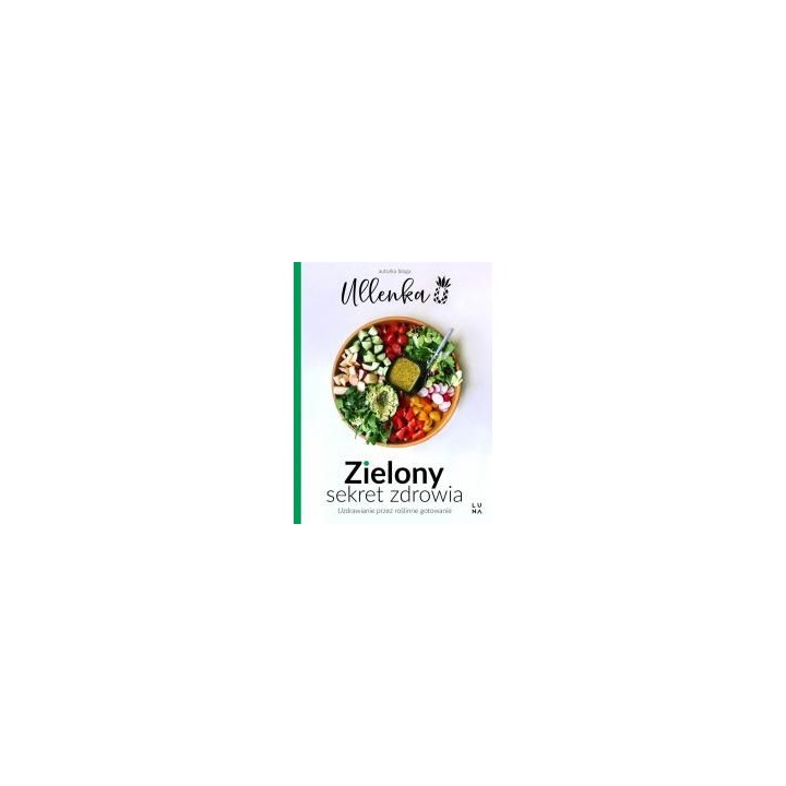 Zielony sekret zdrowia