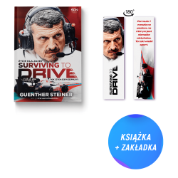 Surviving to Drive. Życie dla jazdy. Rok z życia szefa zespołu F1 (zakładka gratis)