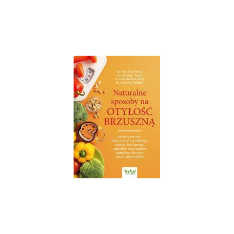 Naturalne sposoby na otyłość brzuszną
