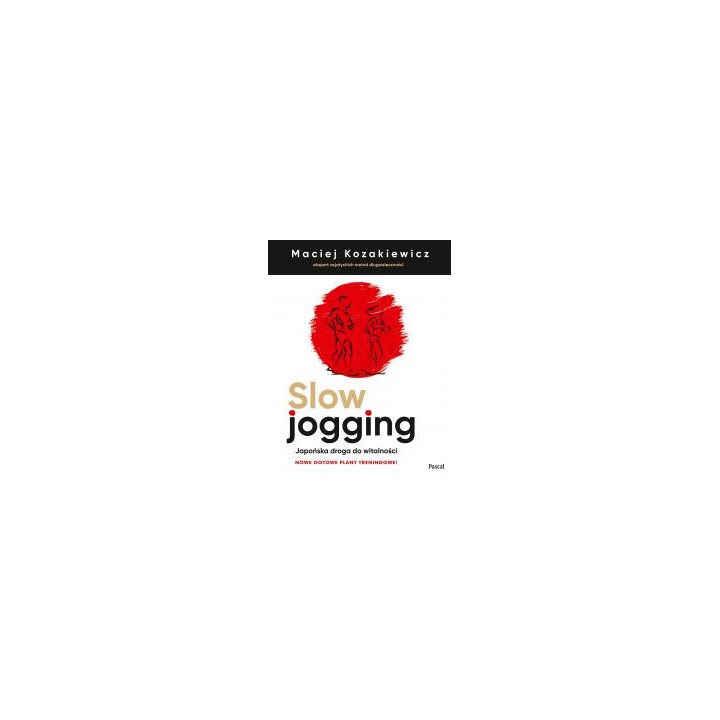Slow jogging. Japońska droga do witalności w.2