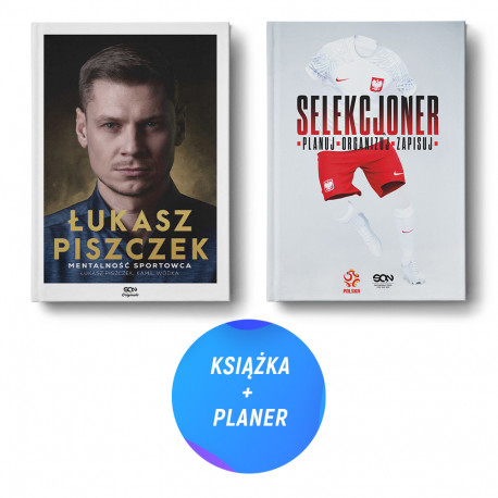 Pakiet SQN Originals: Łukasz Piszczek + Selekcjoner. Planuj. Organizuj. Zapisuj (2x książka)