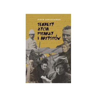 Sekrety życia pisarzy i artystów