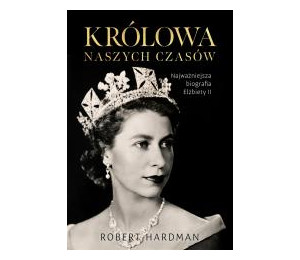 Królowa naszych czasów