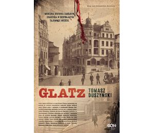 Okładka książki "Glatz" Tomasza Duszyńskiego na labotiga.pl