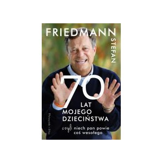 Siedemdziesiąt Lat Mojego Dzieciństwa
