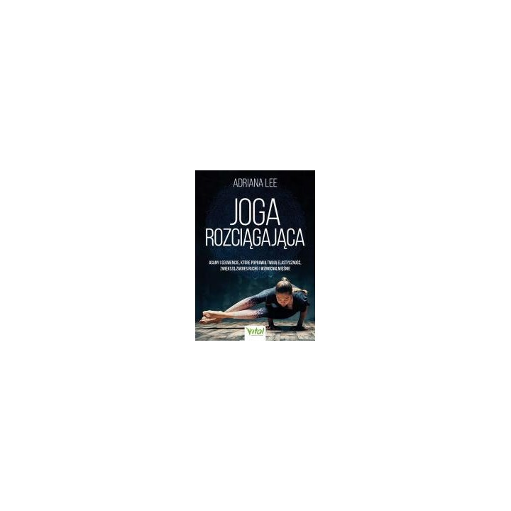 Joga rozciągająca